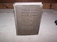 The Human Mechanism Physiology, Hygiene, and Sanitation B00589YSU6 Book Cover