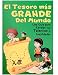 Children's Spanish Books ¡El Tesoro Más Grande del Mundo! (Cuentos Infantiles): Children's Spanish Books (Yo puedo, Tu puedes, Todos podemos nº 4) (Spanish Edition)