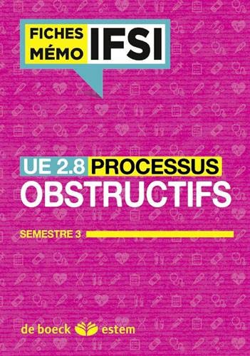 Télécharger UE 2.8 - Processus obstructifs - Semestre 3 Francais PDF