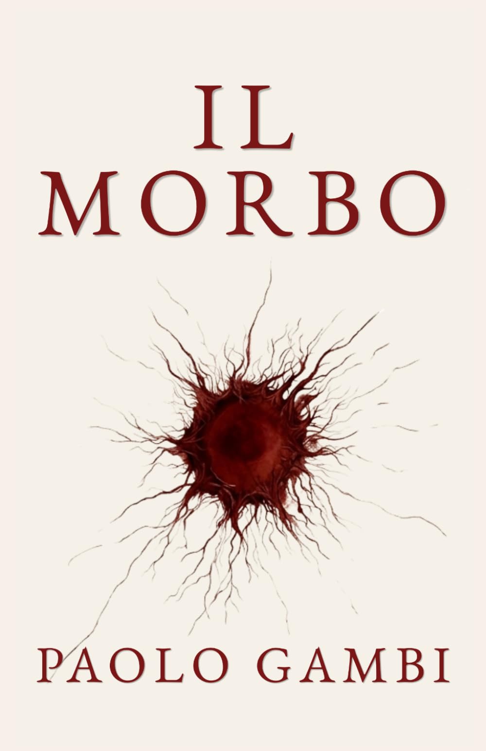 IL MORBO: Diagnosi e cura di una civiltà