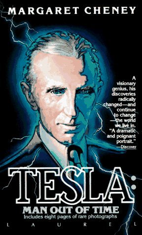 Tesla: Man out of Time by Margaret Cheney (1993... B01K0T0NAC Book Cover