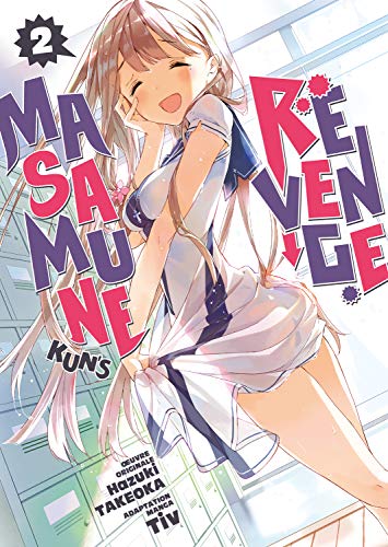 Masamune-kun's Revenge — Tome 2