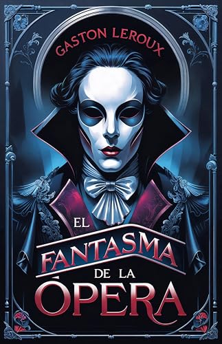 El fantasma de la Ópera