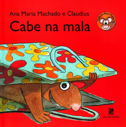 Cabe na Mala - Coleção Mico Maneco - Ana Maria Machado