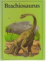 Brachiosaurus 0865922195 Book Cover