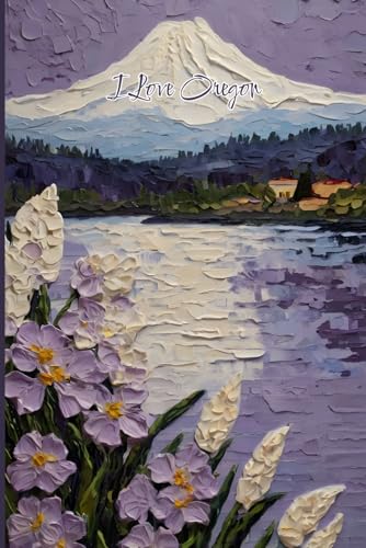 Oregon Travel Journal – Purple Trip Diary | I Love Oregon Notebook to Record Pacific Northwest Adventures | Souvenir Gift for Girls, Teens & Women | 120 Wide-Ruled Pages, Paperback