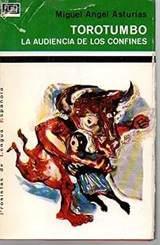 Paperback TOROTUMBO. LA AUDIENCIA DE LOS CONFINES. MENSAJES INDIOS. [Spanish] Book