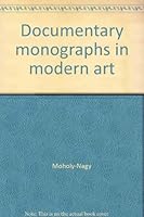Documentary monographs in modern art B004QVBMRO Book Cover