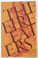 The Fire Eaters 0887501796 Book Cover