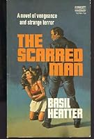 The Scarred Man B000BW5ZLQ Book Cover