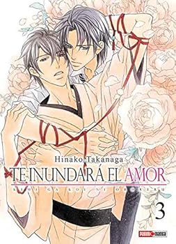 きみが恋に溺れる 3 - Book #3 of the You Will Drown in Love