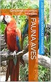 FAUNA AVES: Canciones y cuentos infantiles (Spanish Edition) - Jose Gerardo Rodriguez Franceschi 