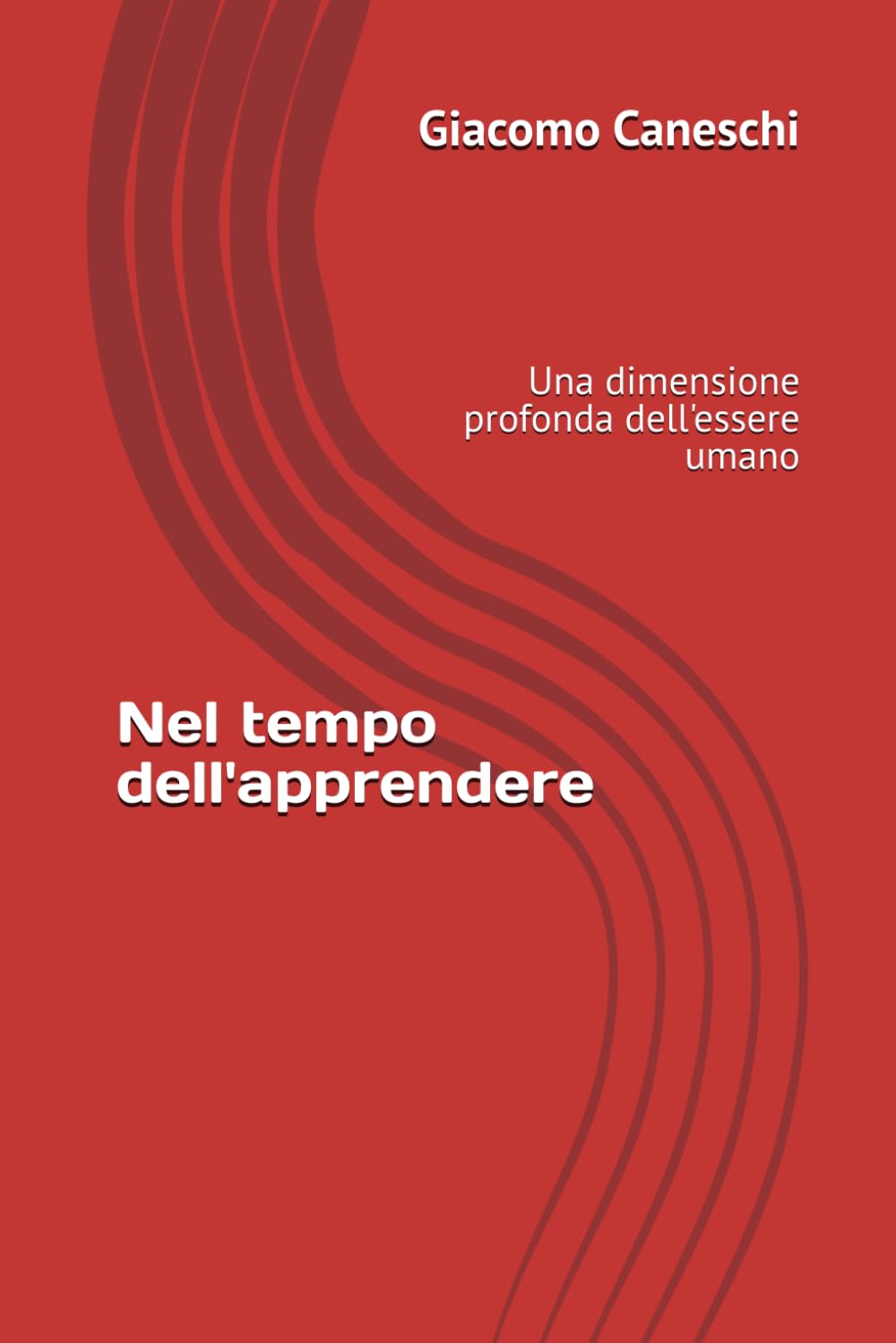 Nel tempo dell'apprendere: Una dimensione profonda dell'essere umano