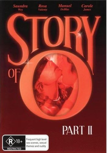 The Story of O Part 2 ( Histoire d'O: Numéro 2 ) ( Histoire d'O: Chapitre 2 ) [ NON-USA FORMAT, PAL, Reg.0 Import - Australia ]