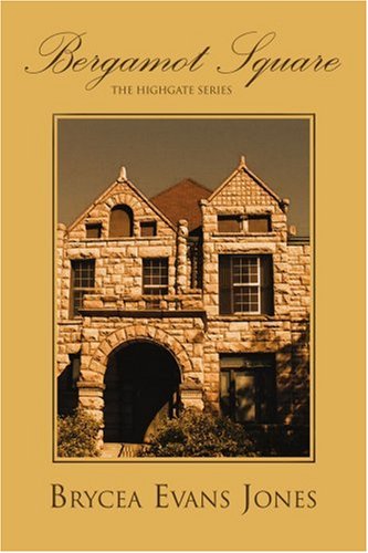 Bergamot Square: The Highgate Series