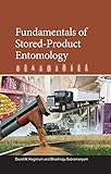 Fundamentals of Stored-Product Entomology (American Association of Cereal Chemists International)
