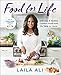 Food for Life: Delicious & Healthy Comfort Food from My Table to Yours!
