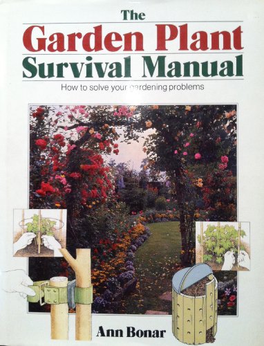 Garden Plant Survival Manual