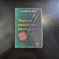 Nuevos ensayos Mexicanos/ New Mexican Essays 9684116136 Book Cover