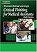Thomson Delmar Learning's Critical Thinking for Medical Assistants DVD Series