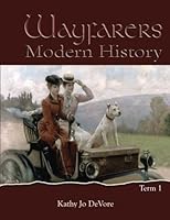 Wayfarers: Modern History Term 1 1514381214 Book Cover