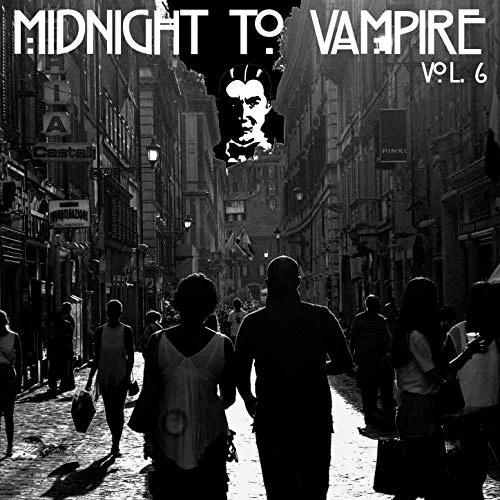Dj Central Midnight To Vampire Vol, 6