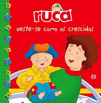 Ruca Veste-se Como os Crescidos