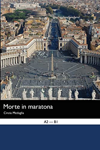 Italian Easy Reader: Morte in Maratona (Italian Edition)
