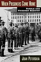 Algopix Similar Product 9 - When Prisoners Come Home Parole and