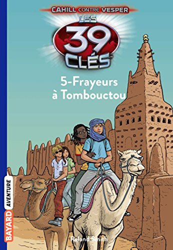 Les 39 clés - Cahill contre Vesper, Tome 05: Fr... [French] 2747049752 Book Cover