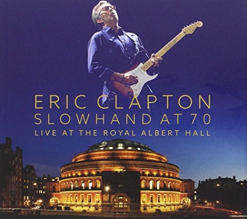 Eric Clapton Slowhand At 70 Live At The Royal Albert Hall [Music DVD+2CD Set ] [NTSC] by Eric Clapton