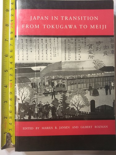 Japan in Transition: From Tokugawa to Meiji