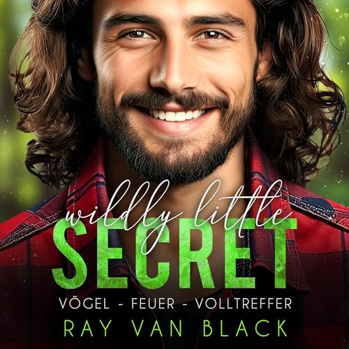 『Wildly little Secret - V&ouml;gel, Feuer, Volltreffer』のカバーアート