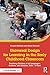Universal Design for Learning in the Early Childhood Classroom: Teaching Children of all Languages, Cultures, and Abilities, Birth  8 Years