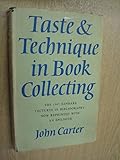 Taste & Technique in Book Collecting