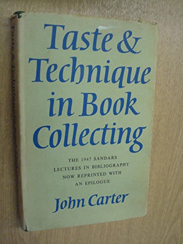 Taste & Technique in Book Collecting