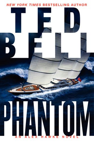 Phantom (By: Ted Bell)
