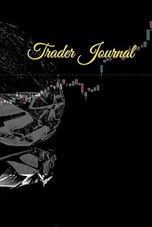 Trader Journal: Day Trading Log Book For Investments In Stocks, Investors notebook