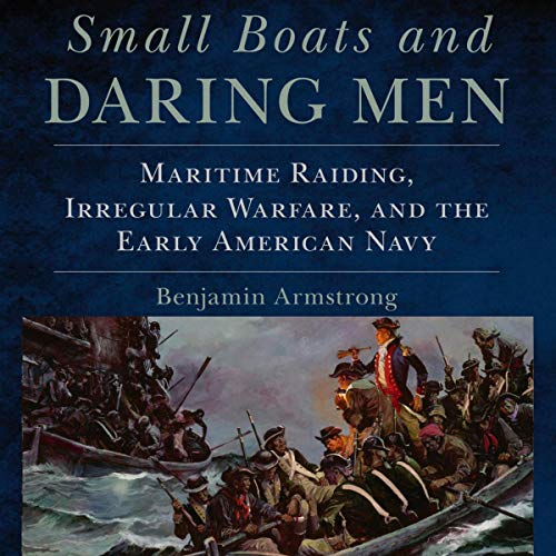 Small Boats and Daring Men by Benjamin Armstrong episode artwork