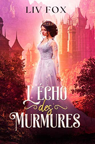 Télécharger L'Écho des Murmures Livre eBook France