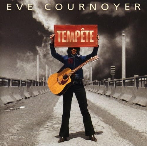 Tempete [Audio CD] Cournoyer, Eve and Eve Cournoyer