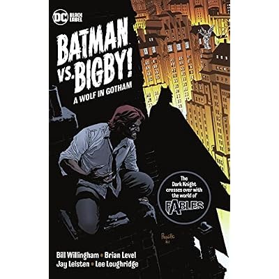 Batman Vs. Bigby! A Wolf In Gotham