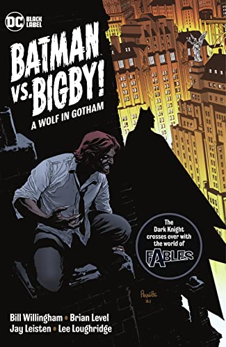 Batman Vs. Bigby! A Wolf In Gotham (2021-) Image