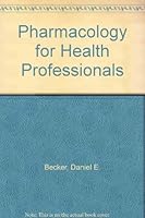 Pharmacology For The Health Professional 0835955311 Book Cover