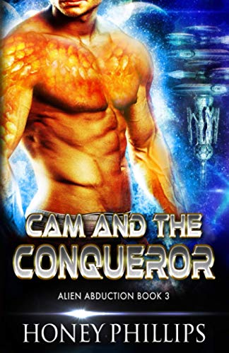 Cam and the Conqueror