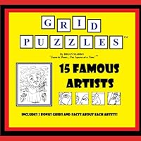 15 Famous Artists Grid Puzzle Activity Book 1707822573 Book Cover