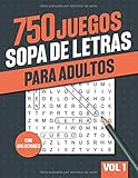 750 Sopa de Letras Adultos: Libro de Sopa de letras para adultos mayores con soluciones - Vol 1