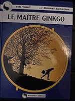La maître Ginkgo 2873660074 Book Cover