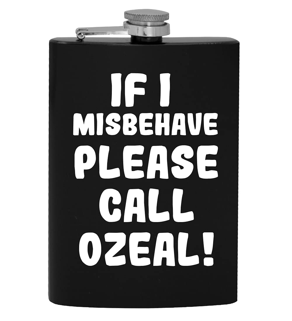 If I Misbehave Please Call Ozeal - 8oz Hip Drinking Alcohol Flask