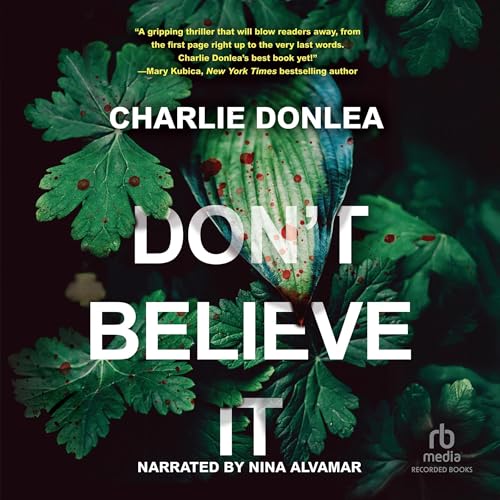Don't Believe It audiobook